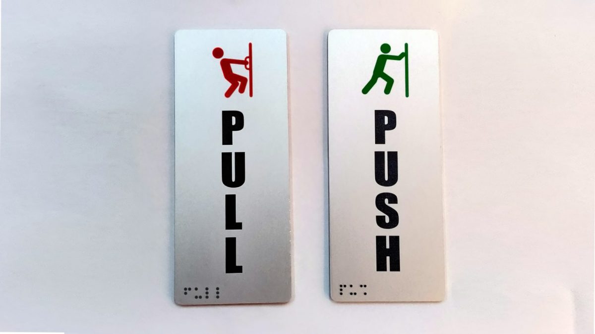 Braille with Push Pull Signs