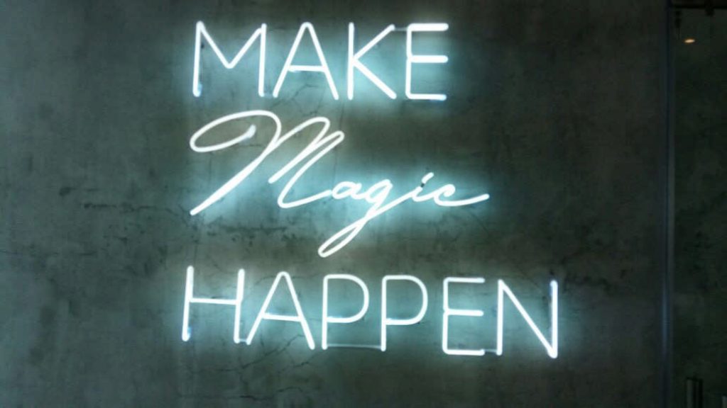 Make Magic Happen Neon