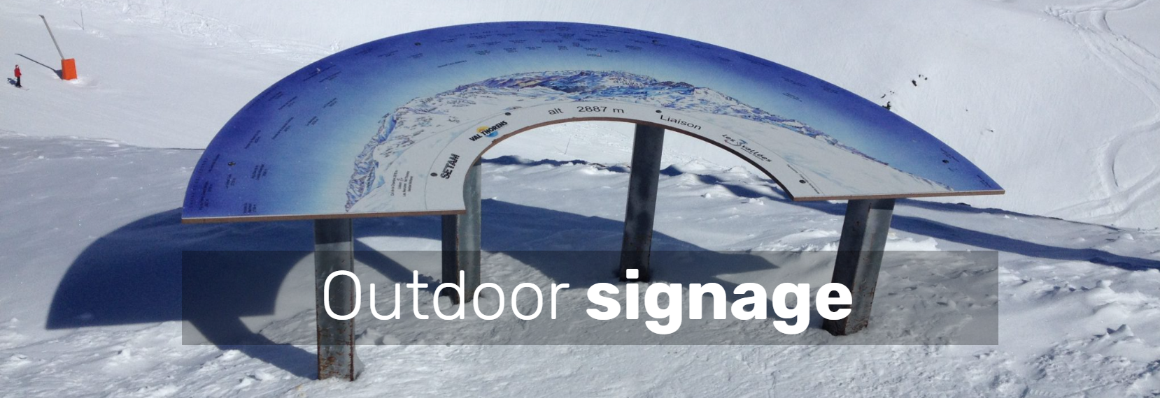 A very resistant original outdoor signage